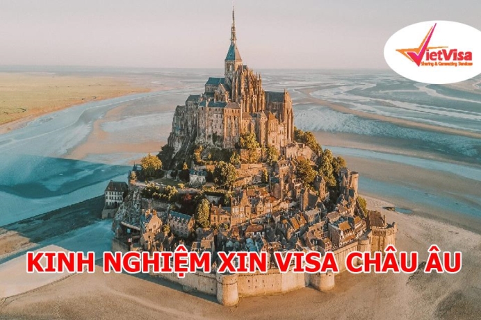 Kinh nghiệm xin visa Châu Âu (Schengen) ít bạn biết